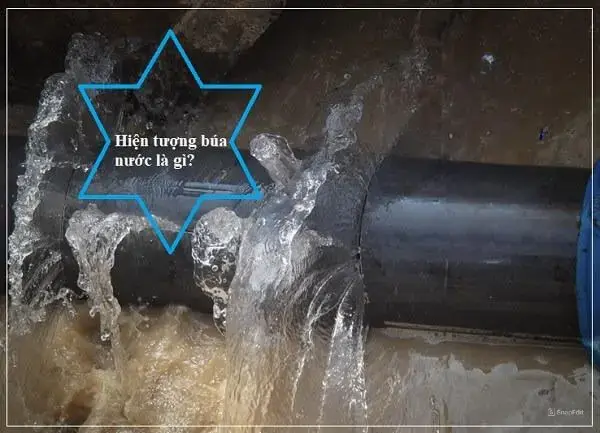 Hiện tượng búa nước, nguyên nhất và cách khách phục