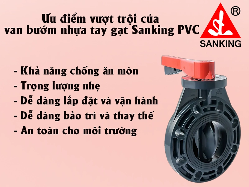 Ưu điểm vượt trội của van bướm nhựa tay gạt Sanking uPVC