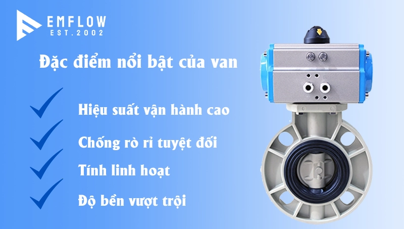 Đặc điểm nổi bật của van bướm nhựa khí nén PPH